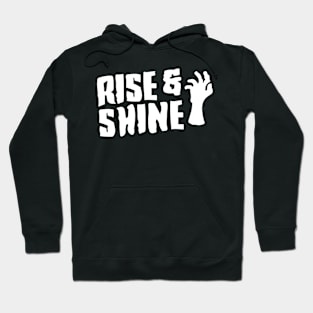 Rise and Shine Hoodie